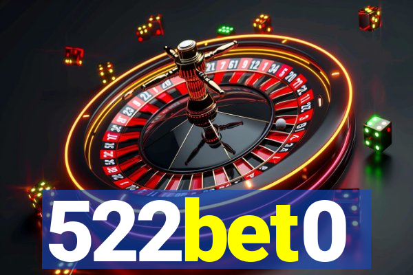 522bet0