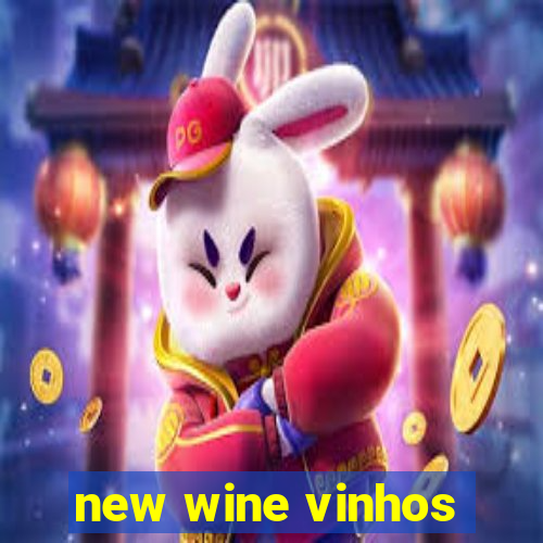 new wine vinhos