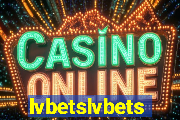 lvbetslvbets