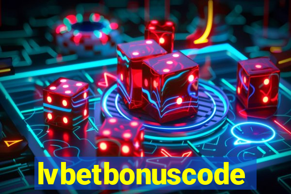 lvbetbonuscode