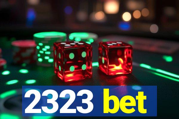 2323 bet