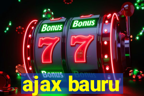 ajax bauru