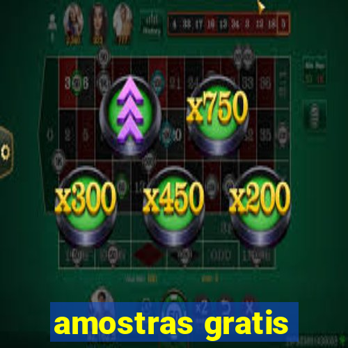 amostras gratis