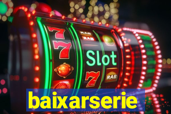 baixarserie