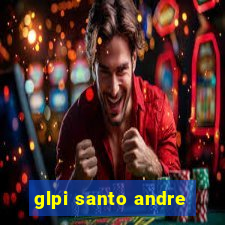 glpi santo andre