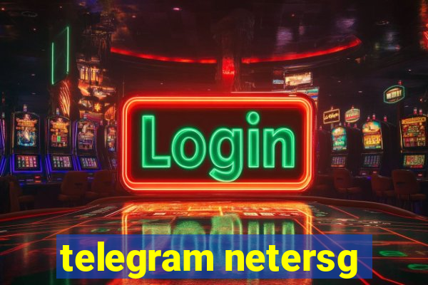 telegram netersg