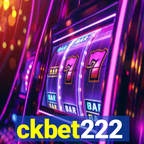 ckbet222