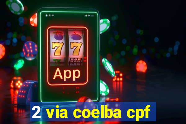 2 via coelba cpf