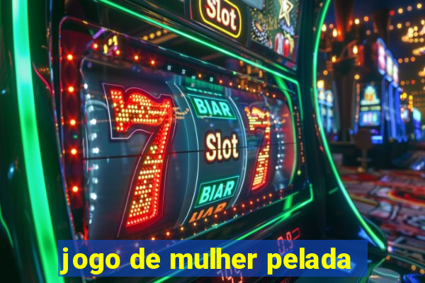 jogo de mulher pelada