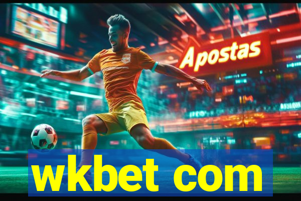 wkbet com