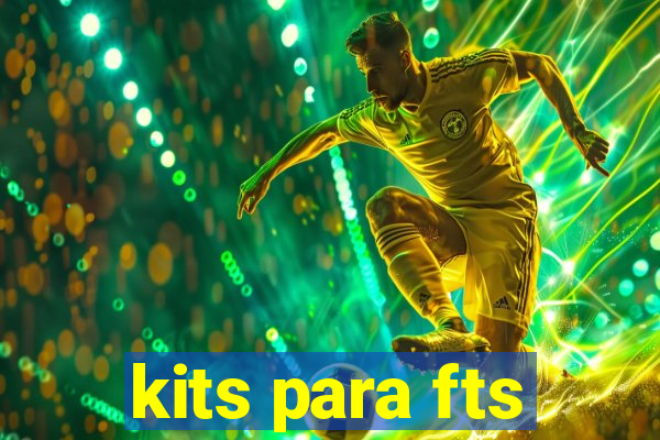 kits para fts