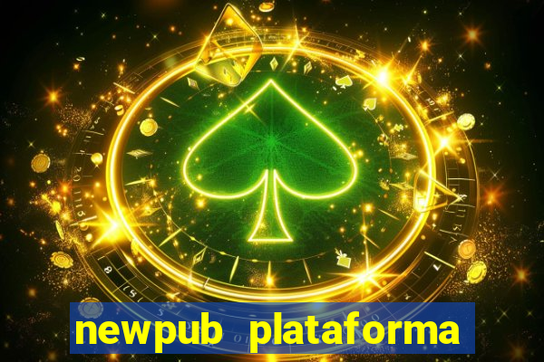 newpub plataforma de jogos