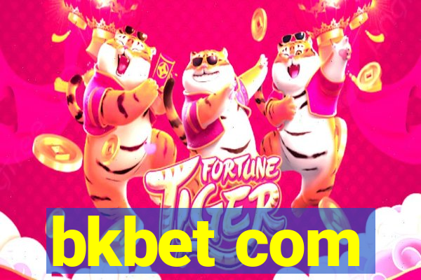 bkbet com