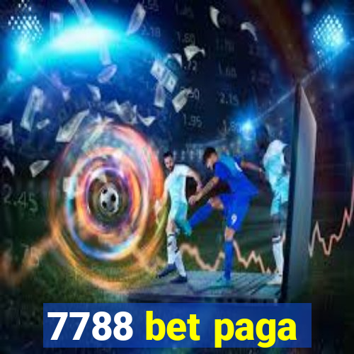 7788 bet paga