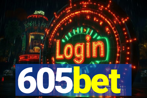 605bet