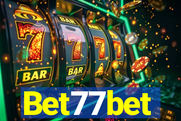 Bet77bet