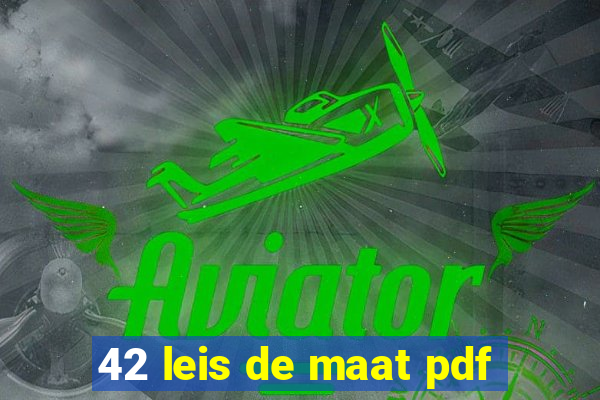 42 leis de maat pdf