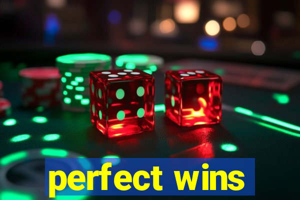 perfect wins