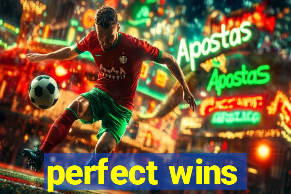 perfect wins