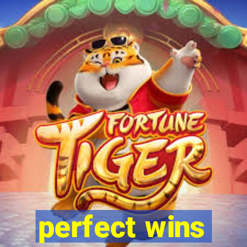 perfect wins