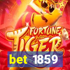 bet 1859