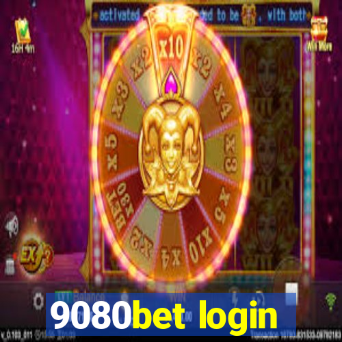 9080bet login