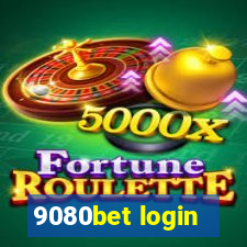 9080bet login