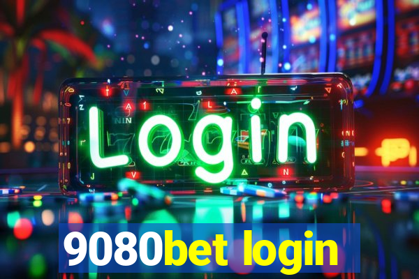 9080bet login