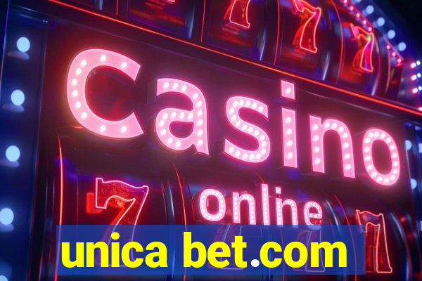 unica bet.com