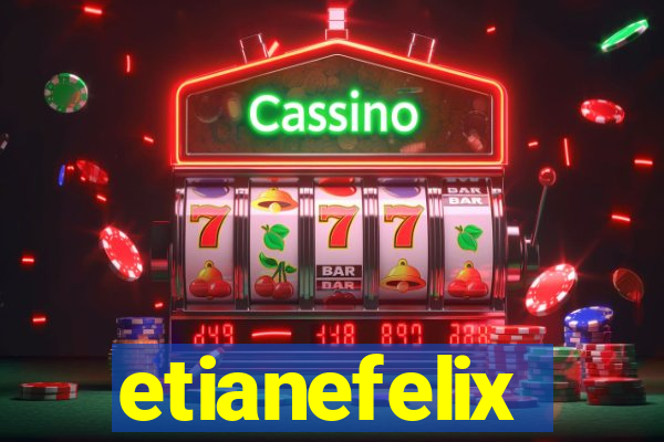 etianefelix