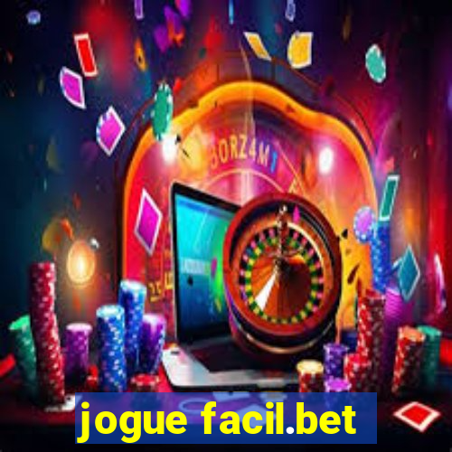 jogue facil.bet