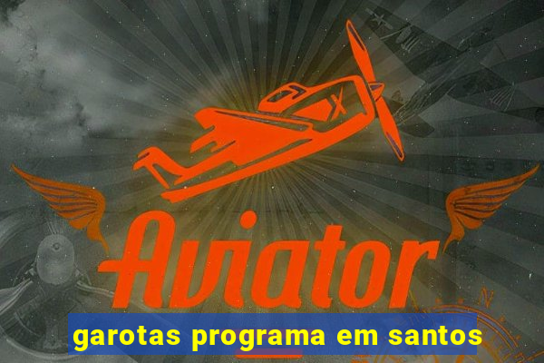 garotas programa em santos