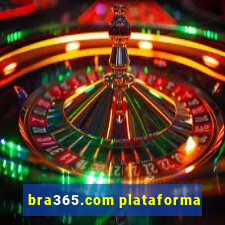 bra365.com plataforma