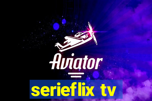 serieflix tv