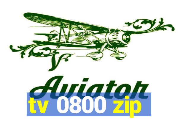 tv 0800 zip