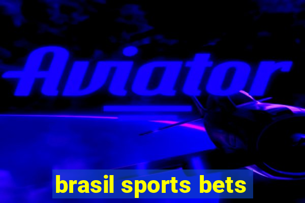 brasil sports bets