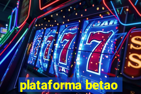 plataforma betao