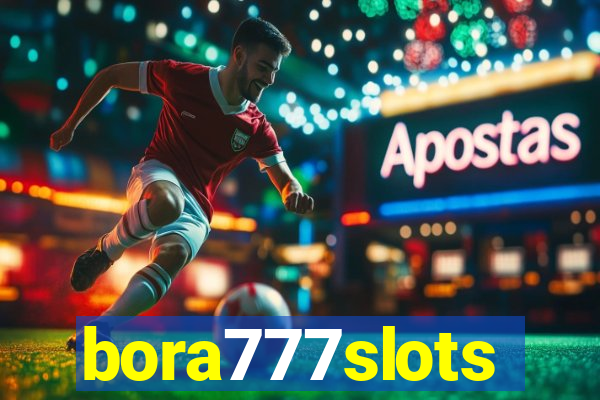 bora777slots