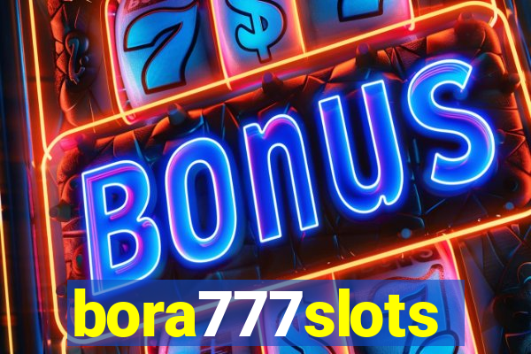 bora777slots