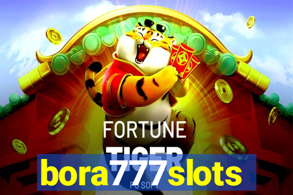 bora777slots