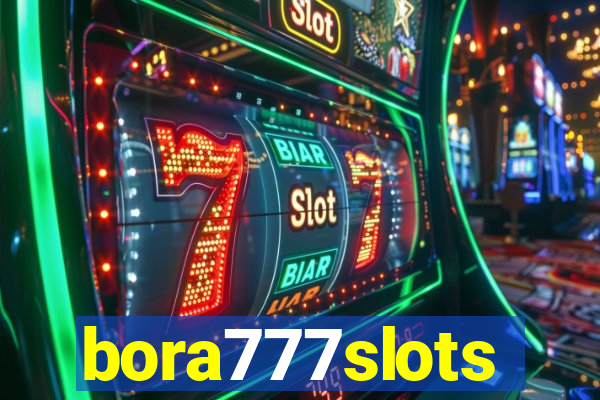 bora777slots