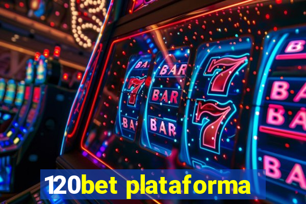 120bet plataforma