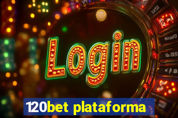 120bet plataforma