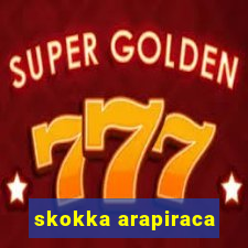 skokka arapiraca