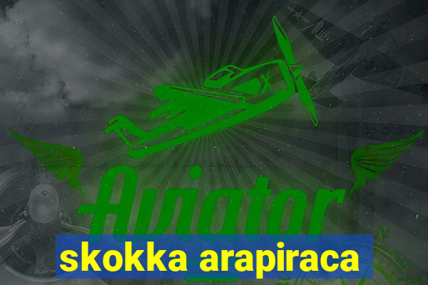 skokka arapiraca