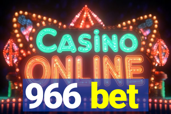 966 bet