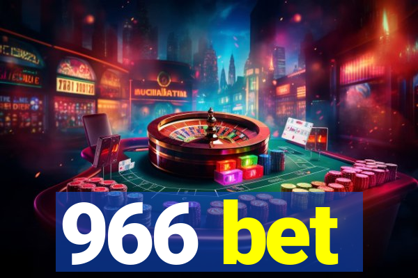 966 bet