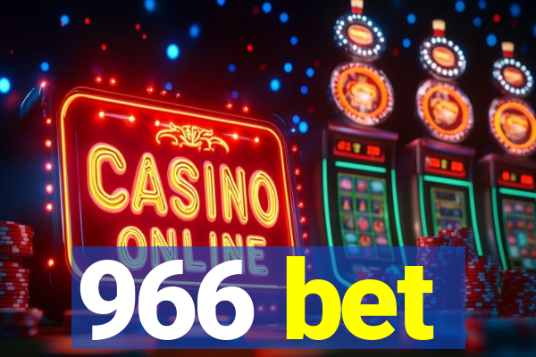 966 bet