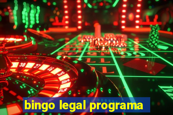 bingo legal programa