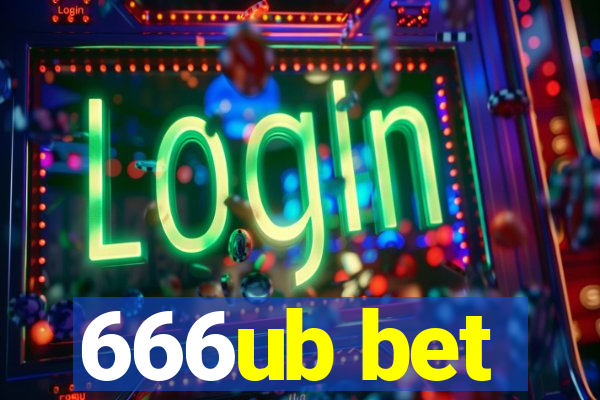 666ub bet